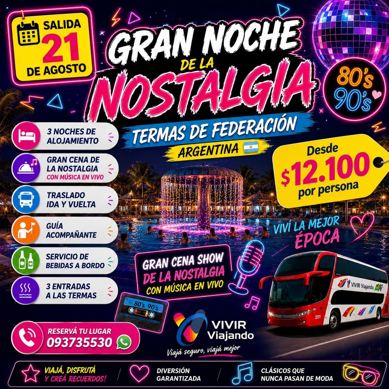 NOSTALGIA FEDERACION – 3 NOCHES