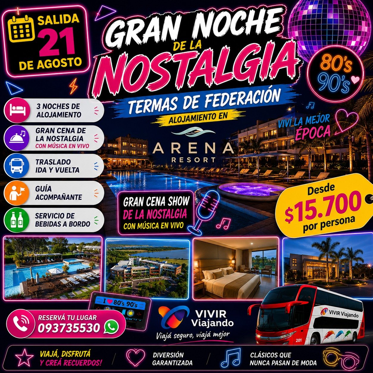 NOSTALGIA FEDERACION 3 NOCHES – ARENAS RESORT