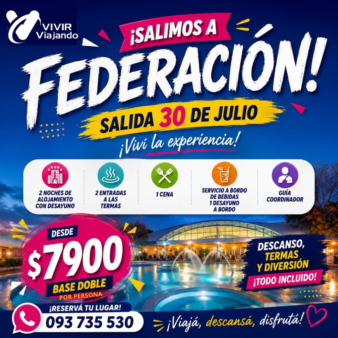 FEDERACIÓN – 30 DE JULIO